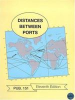 PUB151 Table of Distances Between Ports 1577852788 Book Cover