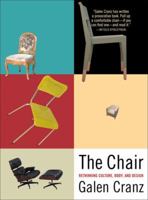 The Chair: Rethinking Culture, Body, and Design 0393319555 Book Cover