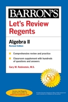 Let's Review Regents: Algebra II 2 Revised Edition 1506277462 Book Cover