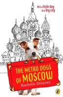 The Metro Dogs Of Moscow 0143184148 Book Cover