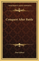 Conquest After Battle 1163150770 Book Cover