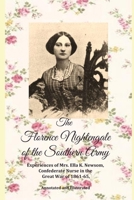 The Florence Nightingale of the Southern Army 1016114338 Book Cover