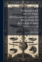 Variance Of Measuring Instruments And Its Relation To Accuracy And Sensitivity 102504438X Book Cover