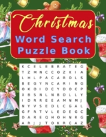 Christmas Word Search Puzzle Book: Large Print Crossword Puzzles for Adults and Kids B08LNJLBRZ Book Cover
