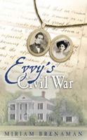 Evvy's Civil War 0399237135 Book Cover