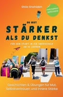 Stärker als du denkst: Mut, Selbstvertrauen und innere Stärke (German Edition) B0FR1VHT4B Book Cover