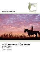 Les chevauchées d'un Etalon (French Edition) 620781164X Book Cover