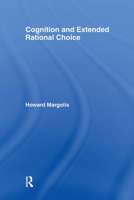 Cognition and Extended Rational Choice 041570197X Book Cover