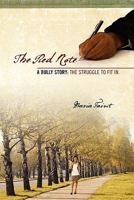 The Red Note: A Bully Story: The Struggle to Fit In. 1432751484 Book Cover