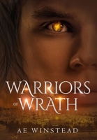 Warriors of Wrath 1735270954 Book Cover
