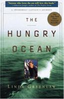 The Hungry Ocean: A Swordboat Captain's Journey 0786864516 Book Cover