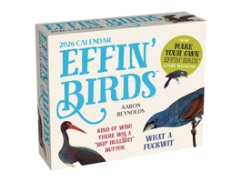 Effin' Birds 2026 Day-to-Day Calendar 1524898007 Book Cover