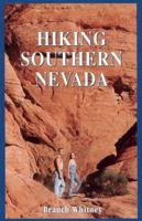 Hiking Southern Nevada 0929712226 Book Cover