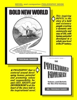 BOLD NEW WORLD and THE POTENTIALIST MOVEMENT: The Novel and companion Philosophy Book 1500968587 Book Cover