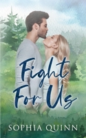 Fight For Us: A Sweet Small-Town Romance (King's Inn) 1991034857 Book Cover