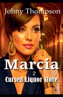 Marcia 2 B0GY25J743 Book Cover