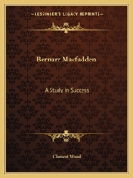 Bernarr Macfadden 0766143422 Book Cover