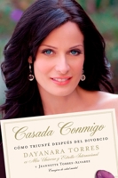 Married to Me: How Committing to Myself Led to Triumph After Divorce 0451226089 Book Cover