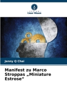 Manifest zu Marco Stroppas "Miniature Estrose" (German Edition) 6209926797 Book Cover
