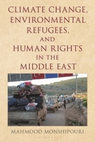 Climate Change, Environmental Refugees, and Human Rights in the Middle East B0FMDGCJ36 Book Cover