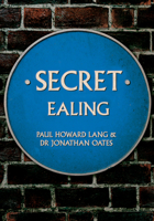 Secret Ealing 1445695677 Book Cover
