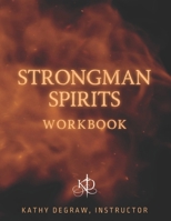 Strongman Spirits Workbook B0F1FHK31Z Book Cover