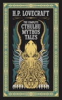 The Complete Cthulhu Mythos Tales 1684121337 Book Cover