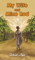 My Wife and Mine Rod null Book Cover