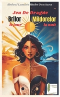 Jeu De Drague (French Edition) B0DWMKT4YL Book Cover