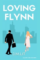 Loving Flynn B0CM6SJPTH Book Cover