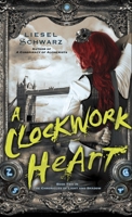 Clockwork Heart 0345548272 Book Cover