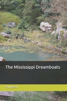 The Mississippi Dreamboats B0DVSNHTPG Book Cover