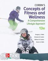 Mhe High School Corbin's Concepts of Fitness and Wellness: A Comprehensive Lifestyle Approach 1264571585 Book Cover
