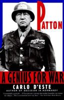 Patton: A Genius for War 0060927623 Book Cover