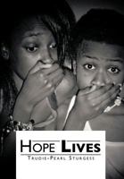 Hope Lives 1468587595 Book Cover