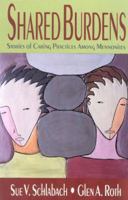 Shared Burdens 1561481009 Book Cover