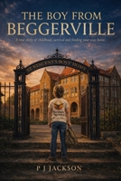 The Boy From Beggerville B0GVSF77GH Book Cover