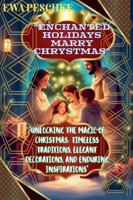 Enchanted Holidays Marry Chrystmas B0G4MCLD5G Book Cover