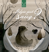 Gdzie jest Śnieg? B0C2ZPV8TJ Book Cover