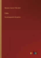 Cuba: Su presupuesto de gastos 3368034766 Book Cover