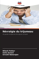 Névralgie du trijumeau (French Edition) 620957338X Book Cover