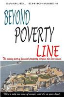 Beyond Poverty Line: Book 1484108329 Book Cover