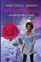 Wynter Rose 153276748X Book Cover