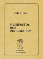 Manifesto dos Educadores: 1932 - 1959: 1932 e 1959 B0BXHL55Z2 Book Cover