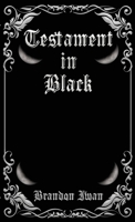 Testament in Black 1545757143 Book Cover