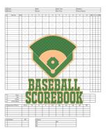 Baseball Scorebook: 100 Scoring Sheets For Baseball and Softball Games, Glover's Scorebooks, Large (8.5X 11) 1074015916 Book Cover