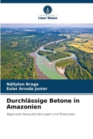 Durchlässige Betone in Amazonien 6206027597 Book Cover