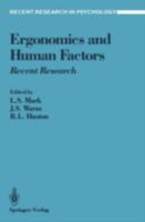 Ergonomics and Human Factors: Recent Research (Recent Research in Psychology) 0387965114 Book Cover