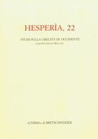 Hesperia 22: Studi Sulla Grecita Di Occidente 8882656926 Book Cover