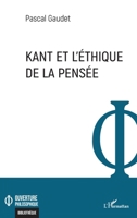 Kant et l'éthique de la pensée (French Edition) 2140491025 Book Cover